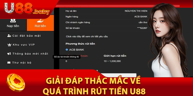 Giải Đáp Thắc Mắc Về Quá Trình Rút Tiền U88