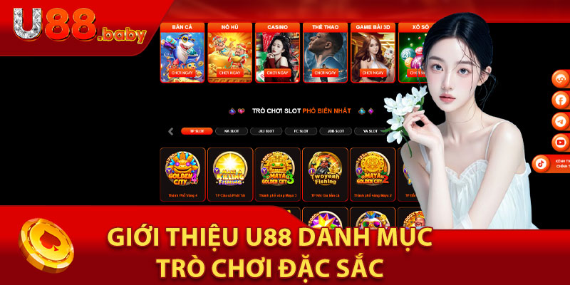 Giới Thiệu U88 Danh Mục Trò Chơi Đặc Sắc