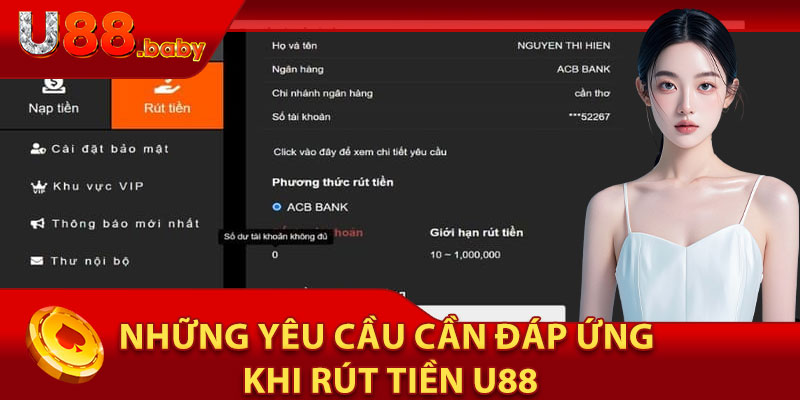 Những Yêu Cầu Cần Đáp Ứng Khi Rút Tiền U88